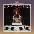 RUSH: ALL THE WORLD'S STAGE CD