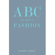 ABC of Men's Fashion - Amies Hardy