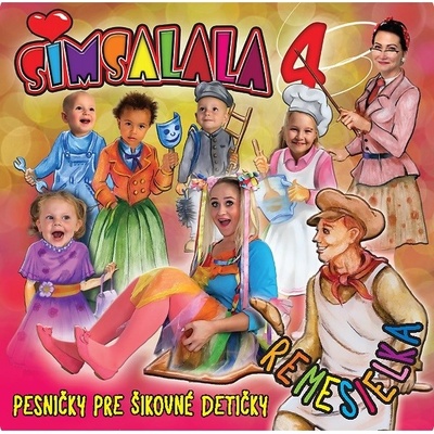 Simsalala - Pesničky pre šikovné detičky / Remesielka 4