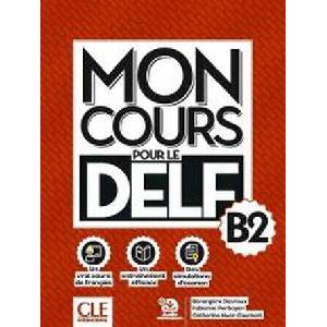 Mon cours pour le Delf niveau B2 (ISBN: 9782090398076)