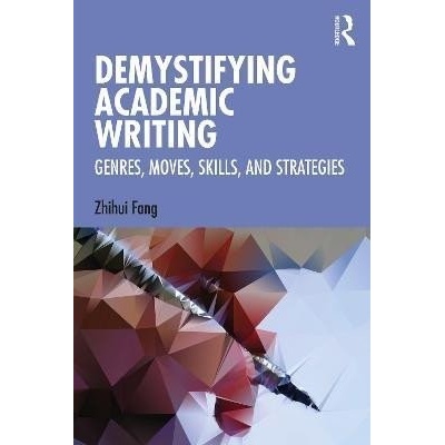 Demystifying Academic Writing