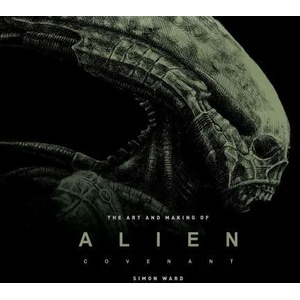 Art and Making of Alien: Covenant | Titan Books (ISBN: 9781785653810)