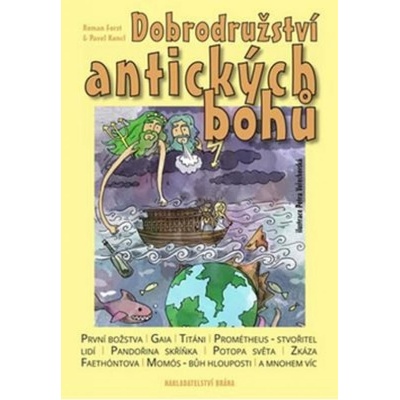 Dobrodružství antických bohů - Pavel, Roman Forst, Kuncl