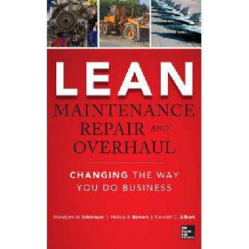 Lean Maintenance Repair and Overhaul | Michael Kroes