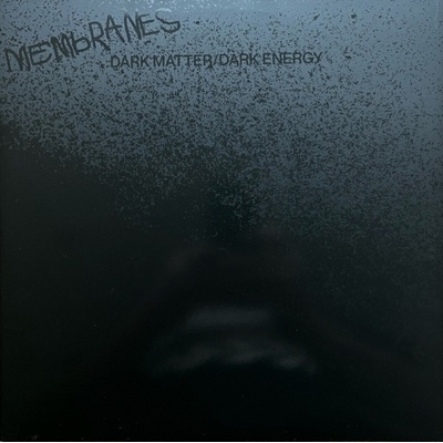 The Membranes - Dark Matter / Dark Energy (Limited Edition) (Coloured) (LP) (0604565893420)