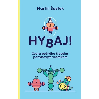 Hybaj!
