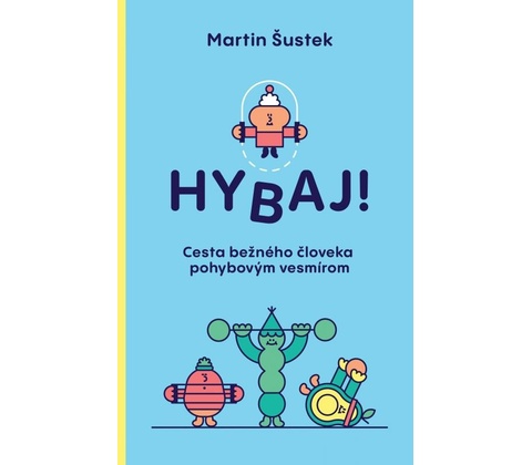 Hybaj!