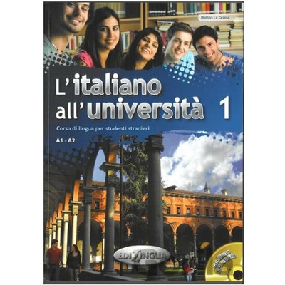 L´italiano all´universita 1 A1-A2 Libro di classe ed Eserciziario + CD Audio - Matteo La Grassa
