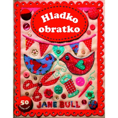 Hladko obratko - Bull Jane