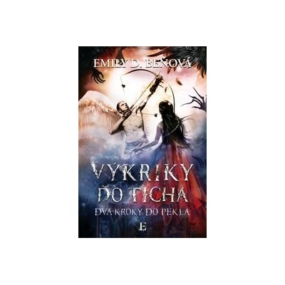 Výkriky do ticha