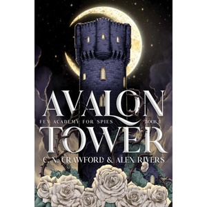 Avalon Tower (ISBN: 9781398566132)