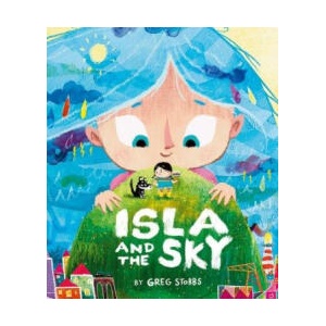 Isla and the Sky (ISBN: 9781382069809)
