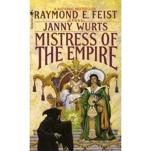 Mistress of the Empire | Janny Wurts (2004)