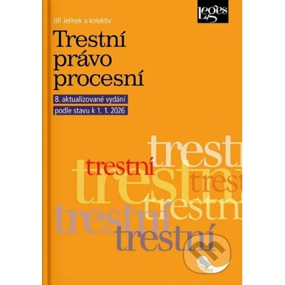 Trestní právo procesní podle stavu k 1. 1. 2026
