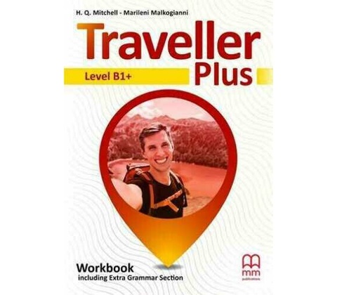 Traveller Plus. Level B1+. Workbook + Extra Grammar Section