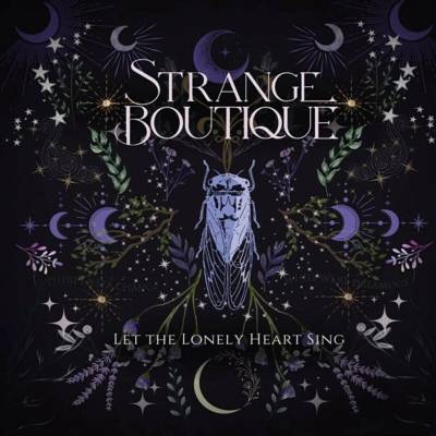 Strange Boutique - Let The Lonely Heart Sing LP