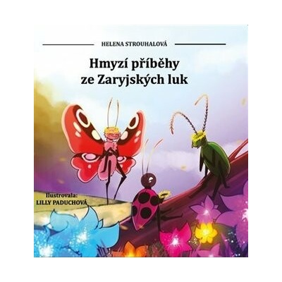 Hmyzí příběhy ze Zaryjských luk
