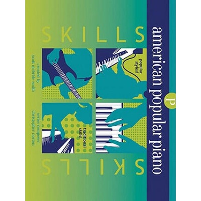 American Popular Piano: Skills, Preparatory Level | Christopher Norton, Scott McBride Smith