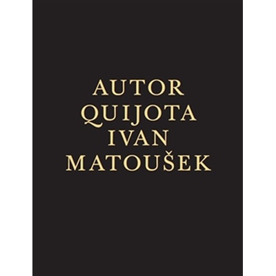 Autor Quijota Ivan Matoušek