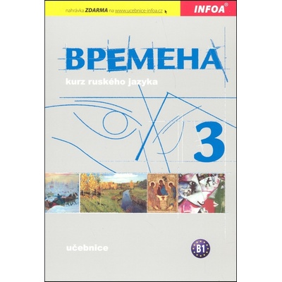 Vremena 3 - učebnice Chamrajeva Jelizaveta, Broniarz Renata