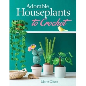 Adorable Houseplants to Crochet (ISBN: 9780486851150)