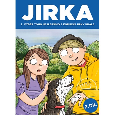 JIRKA 2. díl Jirka Král