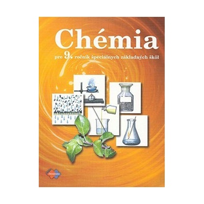 Chémia pre 9. ročník špeciálnych základných škôl