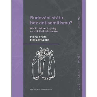 Budování státu bez antisemitismu?