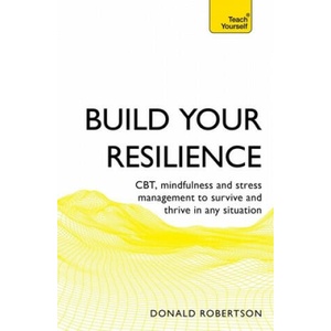Build Your Resilience | Donald Robertson (2019)