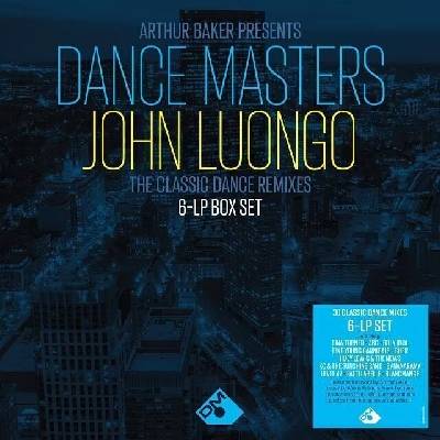 Various Artists - Arthur Baker Presents Dance Masters: John Luongo (The Classic Dance Remixes) (6 LP) (5014797909700)