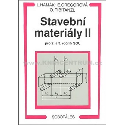 Stavební materiály 2 - L. Hamák a kolektív