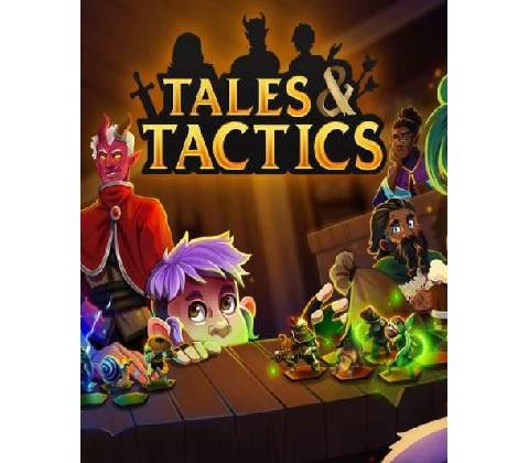 Tales & Tactics