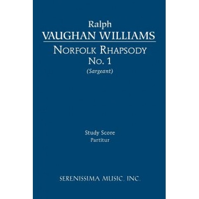 Norfolk Rhapsody No. 1 - Study score | Ralph Vaughan Williams, Richard W. Sargeant