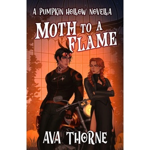 Moth to a Flame | Ava Thorne (ISBN: 9781969232091)