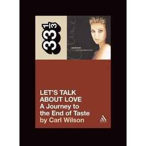 Celine Dion's Let's Talk About Love | Carl Wilson (ISBN: 9780826427885)