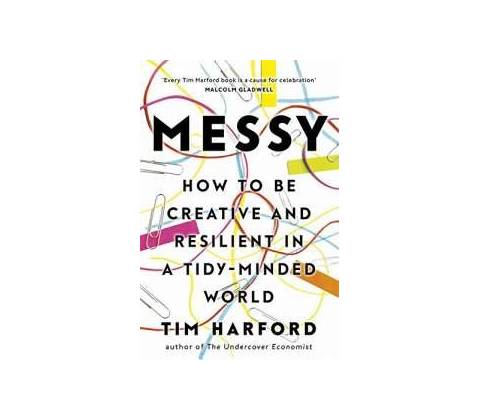 Messy - Tim Harford