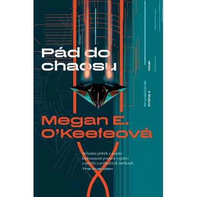 Pád do chaosu - O'Keefeová Megan E.