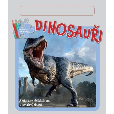 Omaľovánky Dinosaury: Knižka so skladačkami a omaľovánkami