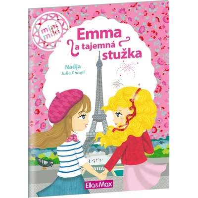 EMMA A TAJEMNÁ STUŽKA ─ Příběhy pro nejmenší