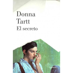 El secreto / The Secret History | Donna Tartt, Gemma Rovira (ISBN: 9788426400307)