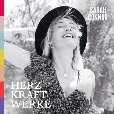 Sarah Connor - Herz kraft Werke CD