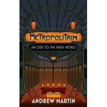 Metropolitain - Andrew Martin