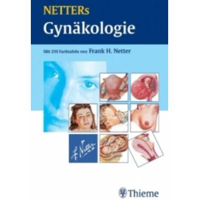 NETTERs Gynäkologie (Frank H. Netter)(Pevná)