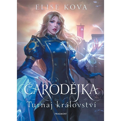 Čarodějka 3 - Turnaj království