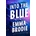 Into the Blue