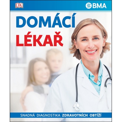 Domácí lékař - Snadná diagnostika zdravo