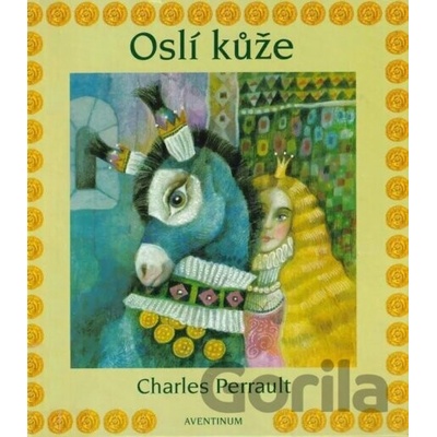 Oslí kůže - Perrault Charles