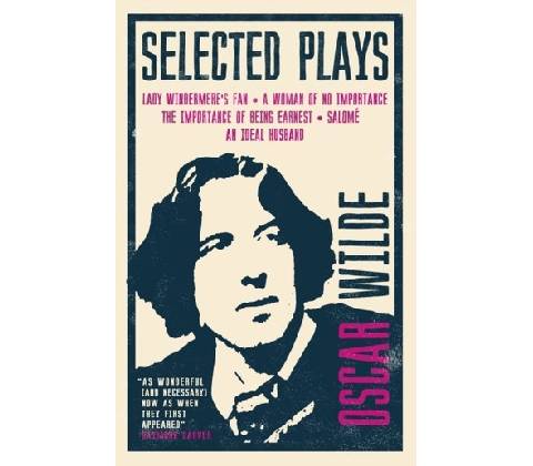 Selected Plays - Wilde Oscar