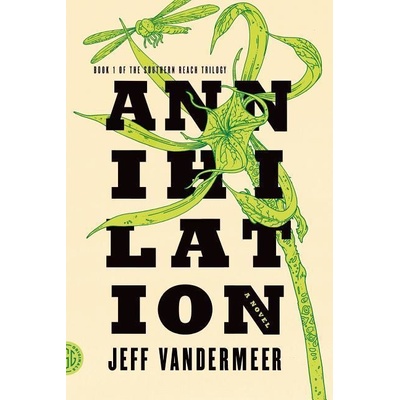 Annihilation. Auslöschung, englische Ausgabe