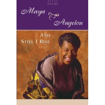 And Still I Rise | Maya Angelou